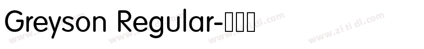 Greyson Regular字体转换